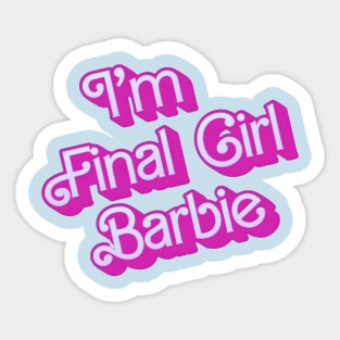 Final Girl Barbie Sticker